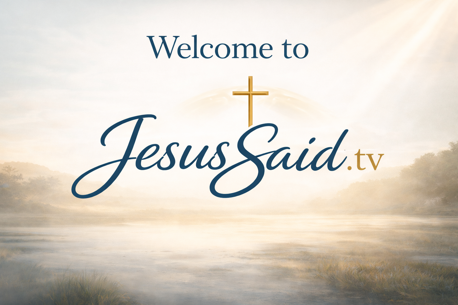 JesusSaid-TV-Image.webp